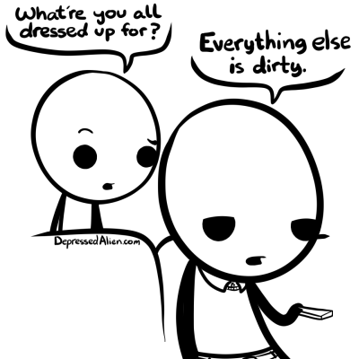 Laundry day is tomorrow.