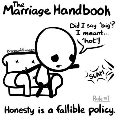 The meanest things you can say are the true ones.