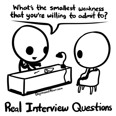 They're not trying to find out why they should hire you... They're trying to find out why they shouldn't.