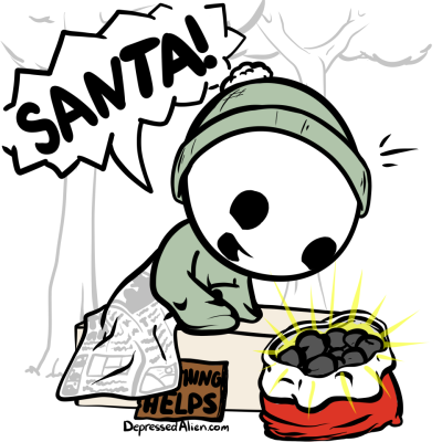 'Aw lucky! All I got was a bag of toys... guess I'm gonna be cold tonight.'