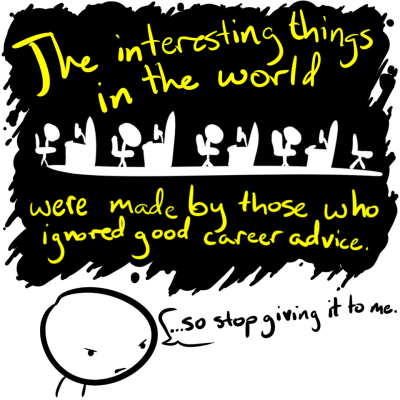 Alien doesn't take advice.